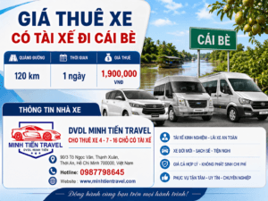 Giá thuê xe 7 chỗ có tài xế đi Cái Bè DVDL Minh Tiến Travel