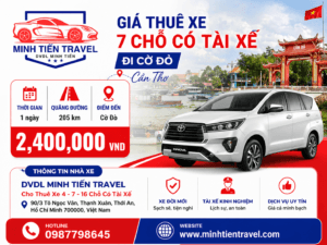 Giá thuê xe 7 chỗ có tài xế đi Cờ Đỏ Cần Thơ DVDL Minh Tiến Travel