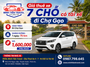 Giá thuê xe 7 chỗ có tài xế đi Chợ Gạo DVDL Minh Tiến Travel