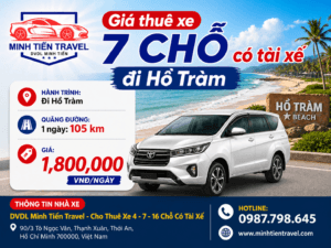 Giá thuê xe 7 chỗ có tài xế đi Hồ Tràm DVDL Minh Tiến Travel